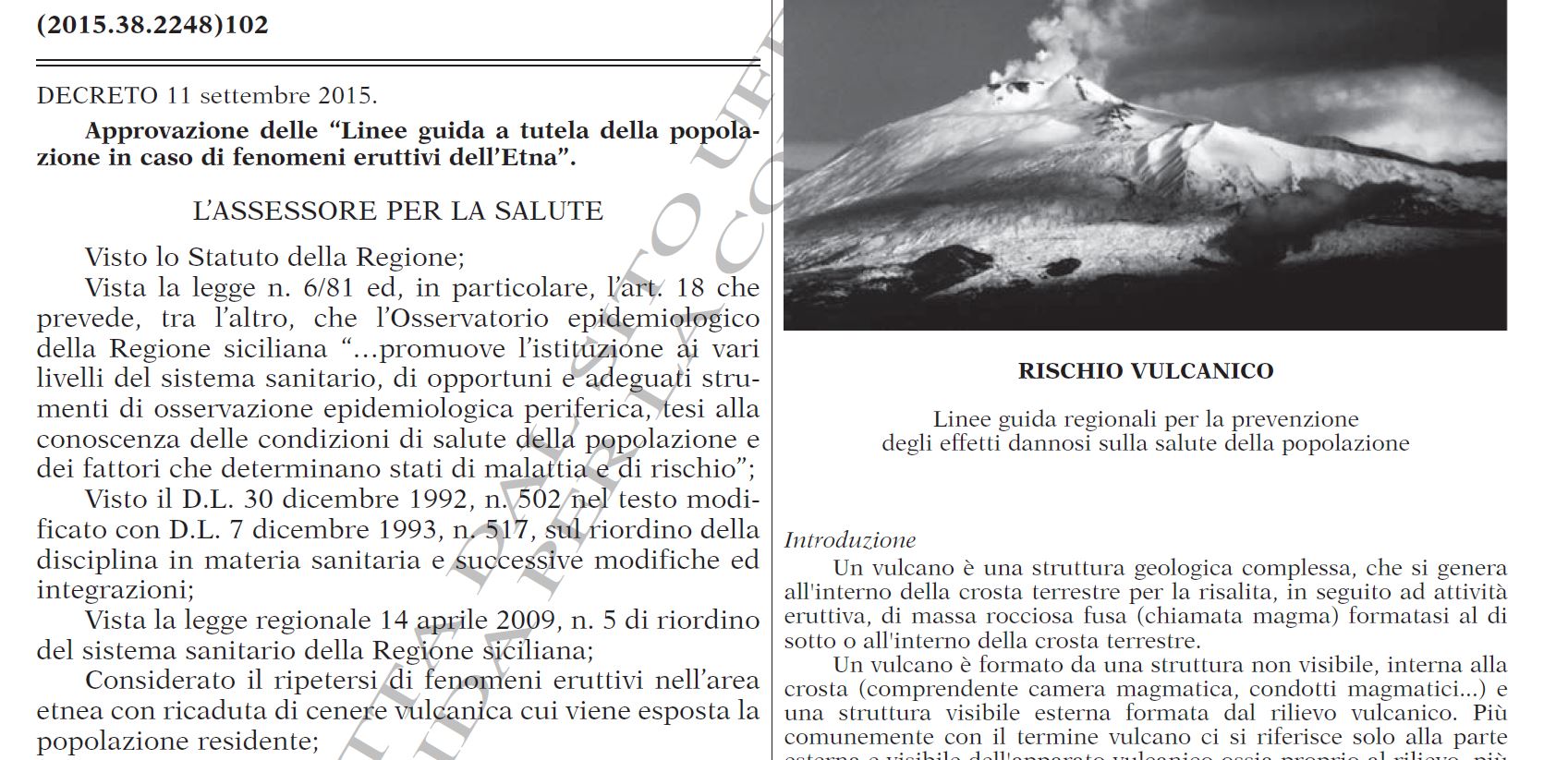 Approvazione delle “Linee guida a tutela della popolazione in caso di fenomeni eruttivi dell’Etna”.